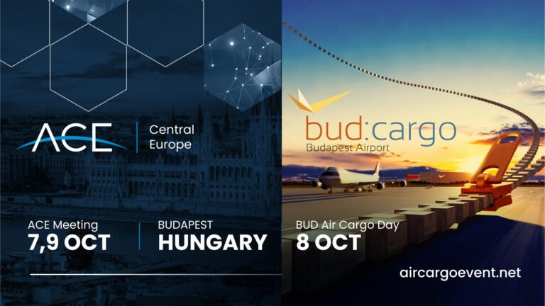 ACE and Budapest Airport connected to present an Air Cargo Logistics Event in Budapest